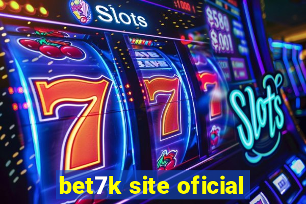 bet7k site oficial